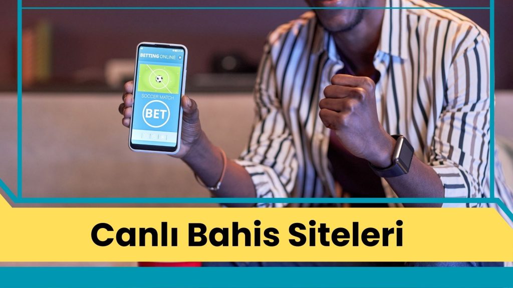 Canlı Bahis Siteleri